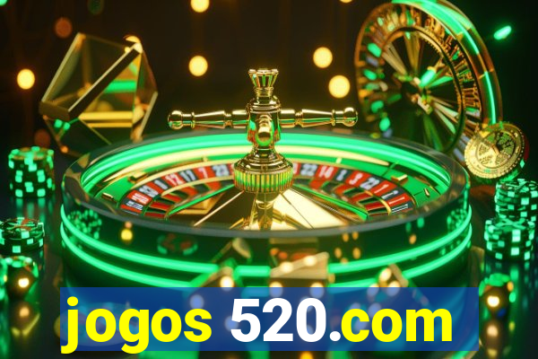 jogos 520.com